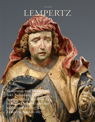 Auction Catalogue 1057 Old Masters, Sculpture incl. The Decker Collection Auction Catalogue 1057 Old Masters, Sculpture incl. The Decker Collection